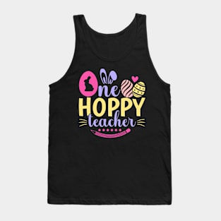 One Hoppy Teacher Bunny Teacher Easter Kindergarten Teacher Tank Top